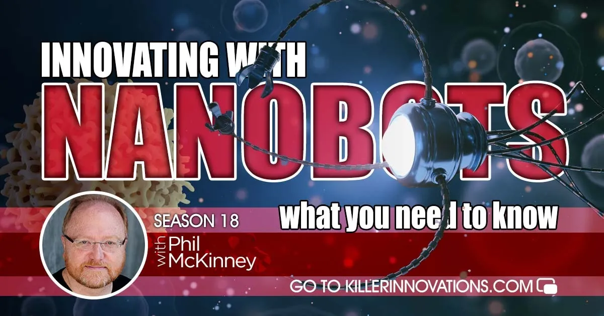 Innovating with Nanobots What You Need to Know