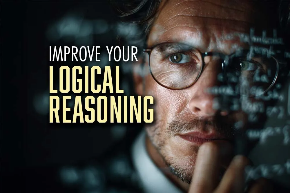 How to Improve Logical Reasoning Skills