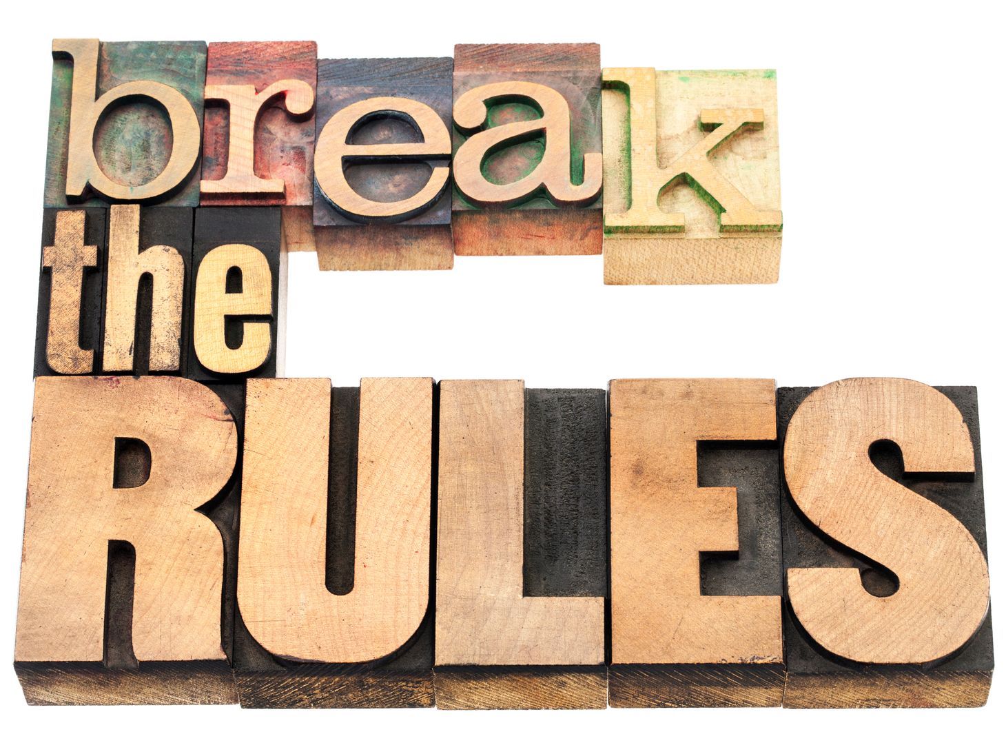 break the rules